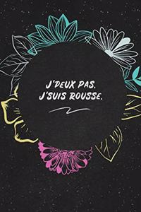 J'peux Pas. J'suis Rousse.
