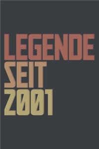 Legende seit 2001