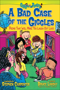Bad Case of the Giggles