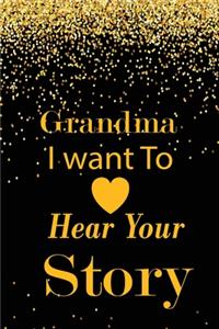 grandma I want to hear your story