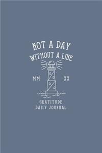 Not a Day without a Line Gratitude Daily Journal