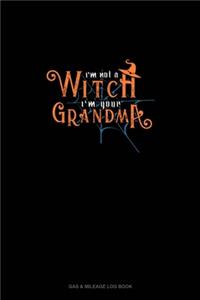 I'm Not a Witch I'm Your Grandma