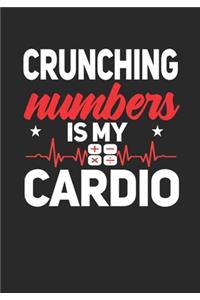 Crunching Numbers is My Cardio