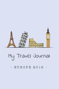 My Travel Journal - Europe 2019