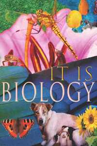 It Is Biology