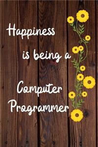 Happiness is being a Computer Programmer