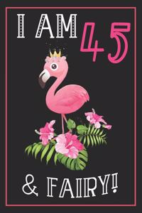 I Am 45& Fairy!
