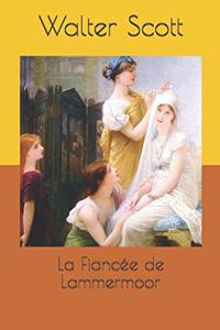 La Fiancée de Lammermoor