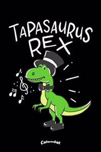 My Tapasaurus Rex Calendar