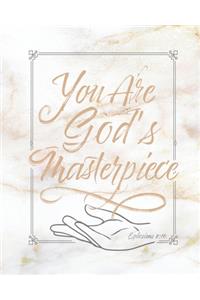 You Are God's Masterpiece Ephesians 2