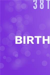 Happy 38th Birthday