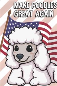 Make Poodles Great Again