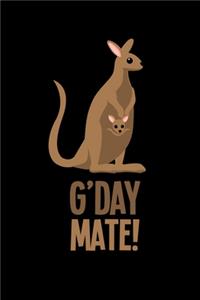 G'day Mate