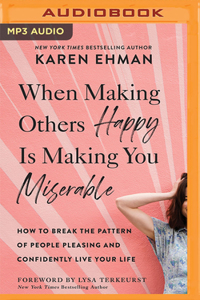 When Making Others Happy Is Making You Miserable