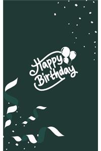 Happy Birthday Notebook, Blank Write-in Journal, Dotted Lines, Wide Ruled, Medium (A5) 6 x 9 In (Olive Green)
