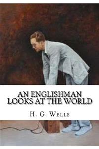 An Englishman Looks at the World