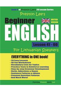 Preston Lee's Beginner English Lesson 41 - 60 For Lithuanian Speakers (British)