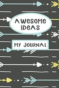 Awesome Ideas My Journal