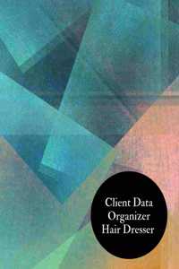 Client Data Organizer Hair Dresser