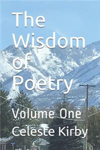 Wisdom of Poetry: Volume One