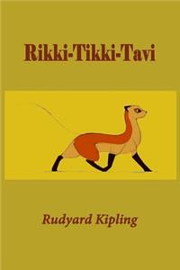 Rikki-Tikki-Tavi (Illustrated)