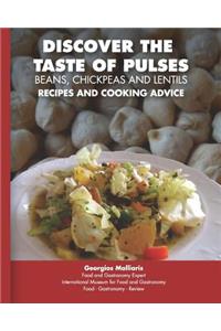 DISCOVER THE TASTE OF PULSES - Recipes and Cooking Advice