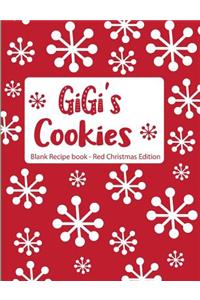 Gigi's Cookies Blank Recipe Book Red Christmas Edition
