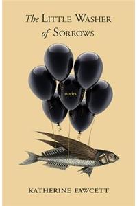 Little Washer of Sorrows: And Other Stories