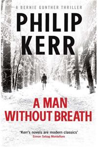 A Man Without Breath