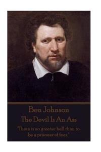 Ben Jonson - The Devil Is An Ass
