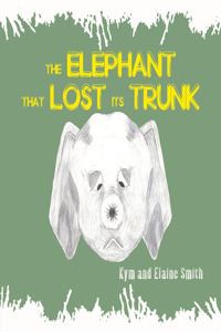 Elephant That Lost Its Trunk