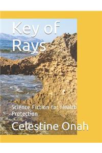 Key of Rays