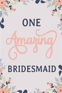 One Amazing Bridesmaid