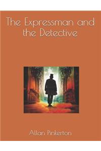 The Expressman and the Detective