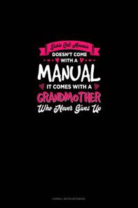 Sickle Cell Anemia Doesn't Come with a Manual It Comes with a Grandmom Who Never Gives Up