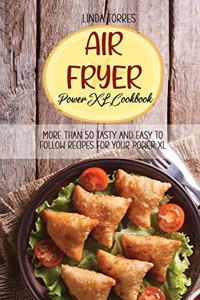 Air Fryer Power XL Cookbook