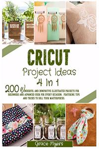 Cricut Project Ideas 4 in 1