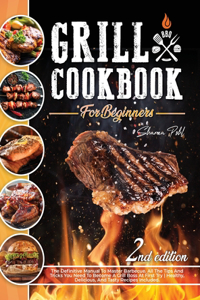 Grill Cookbook for Beginners