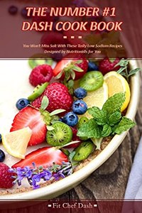 The Number #1 Dash Cook Book