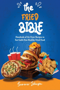 The Fried Bible
