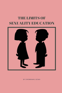 Limits Of Sexuality Education