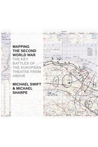 Mapping The Second World War