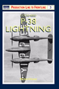 Lockheed P-38 Lightning (Production Line to Frontline)