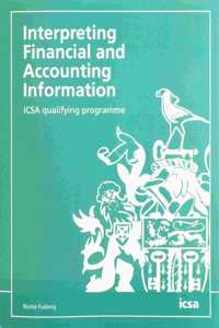Interpreting Financial and Accounting Information: ICSA qualifying programme