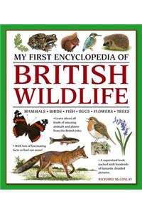 My First Encyclopedia of British Wildlife