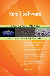Retail Software A Complete Guide - 2020 Edition