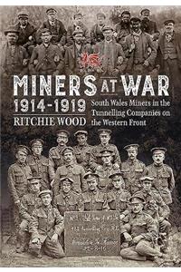 Miners at War 1914-1919