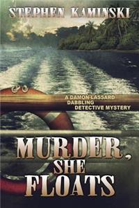 Murder, She Floats