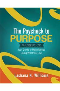 Paycheck to Purpose Workbook