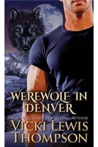 Werewolf in Denver